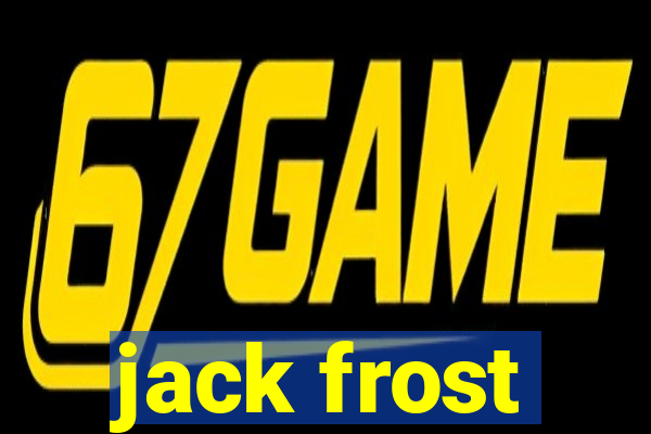 jack frost